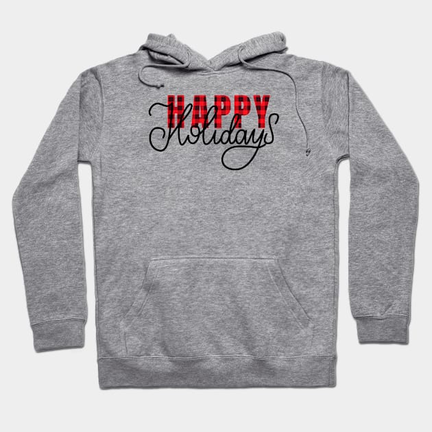 Happy Holidays - Christmas Gift - Christmas Tshirt Hoodie by igzine